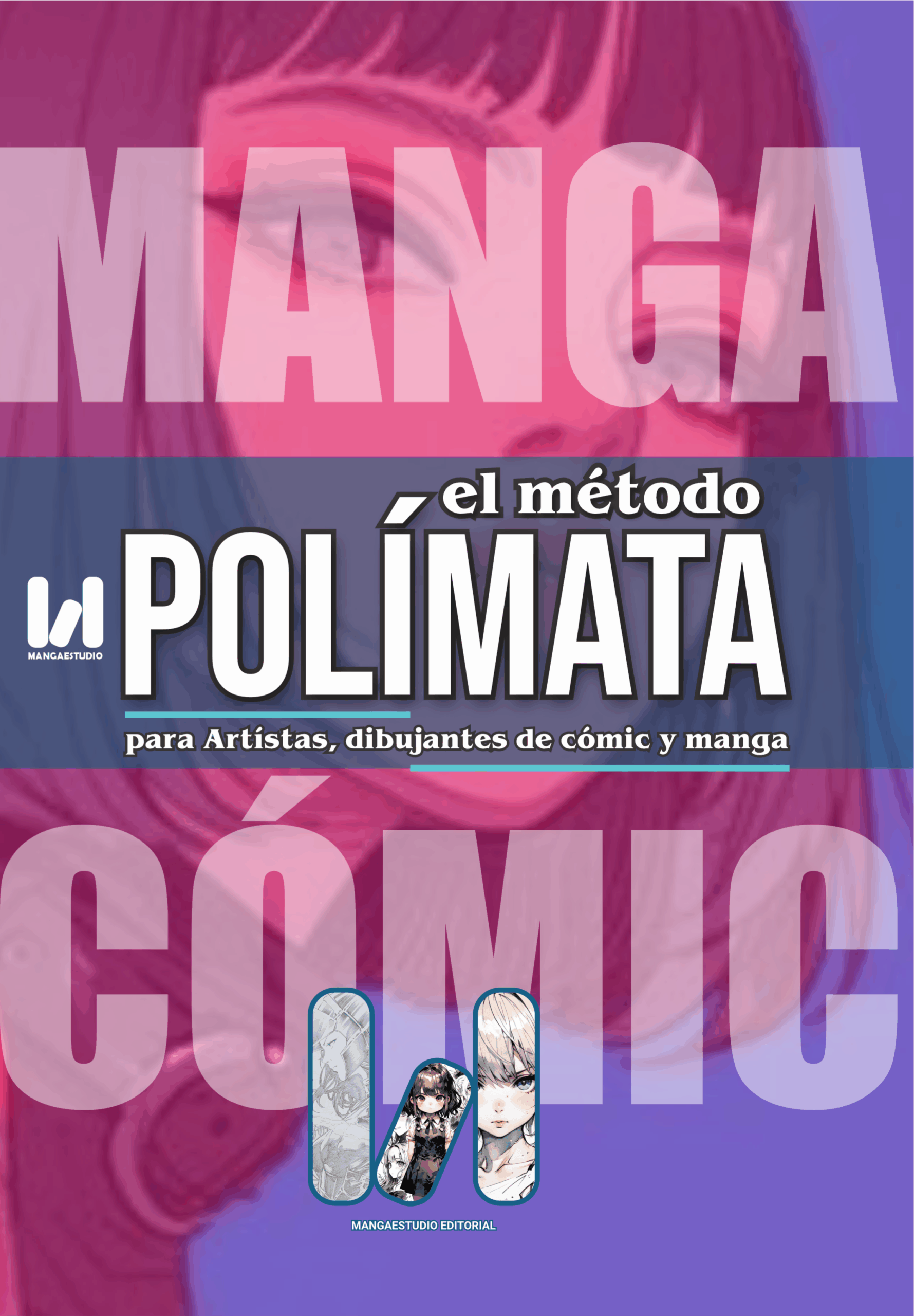 EL MÉTODO POLÍMATA para artistas, dibujantes de cómic y manga